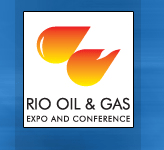 RIO OIL & GAS EXPO � ������������� �������� � ����������� �� ����� � ����